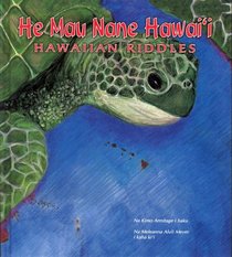 He Mau Nane Hawaii: Hawaiian Riddles