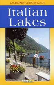 Landmark Vistors Guides the Italian Lakes (Landmark Visitors Guides)