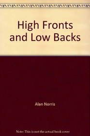 High Fronts and Low Backs