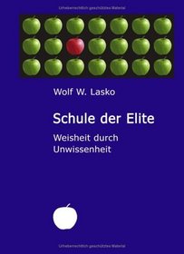 Schule der Elite