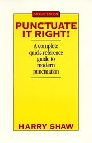 Punctuate It Right : Second Edition (Punctuate It Right!)
