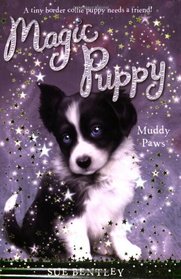 Muddy Paws (Magic Puppy, Bk 2)