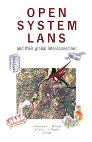 Open System Lans and Their Global Interconnection (Electronics and Communications Reference Series)
