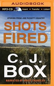Shots Fired: Stories from Joe Pickett Country (Audio MP3 CD) (Unabridged)