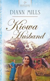 Kiowa Husband (Heartsong Presents)