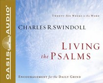 Living the Psalms: Encouragement for the Daily Grind