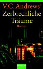 Zerbrechliche Traume (Dawn) (Cutler, Bk 1) (German Edition)