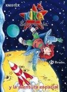 Kika superbruja y la aventura espacial / Kika Superwitch and the Space Adventure (Kika Superbruja / Kika Superwitch) (Spanish Edition)