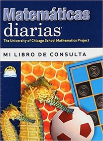 Mathematicas Diarias Mi Libro De Consulta (The University of Chicago School Mathematics Project)