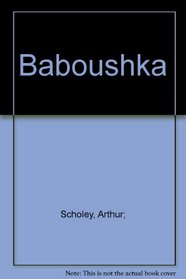 Baboushka: A Traditional Russian Folk Tale