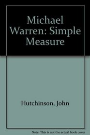 Michael Warren: Simple Measure