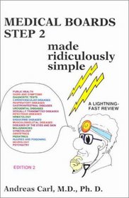 Medical Boards Step 2 Made Ridiculously Simple (MedMaster Series, 2002 Edition)