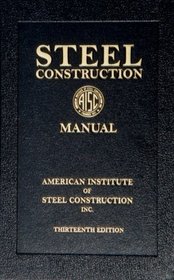 Steel Construction Manual, 13th Edition (Book & CD-ROM)