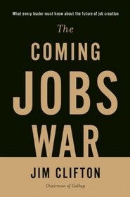 The Coming Jobs War