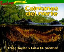 Caimanes / Alligators (Readings En Espanol) (Spanish Edition)