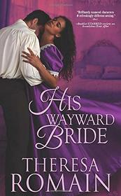 His Wayward Bride (Romance of the Turf)