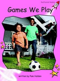 Games We Play: Pre-reading (Red Rocket Readers: Non-fiction Set A)