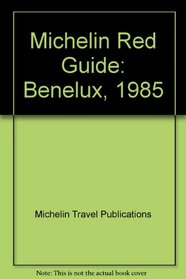 Michelin Red Guide: Benelux, 1985