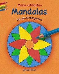 Meine schnsten Mandalas fr den Kindergarten