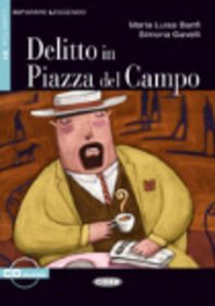 Delitto in Piazza del Campo+cd (Imparare Leggendo) (French Edition)