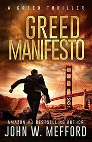Greed Manifesto (The Greed Crime Thrillers)