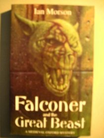 Faulkner and the Great Beast (A Medieval Oxford Mystery)