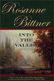 Into the Valley: The Settlers