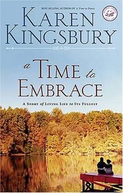 A Time to Embrace (Timeless Love, Bk 2)