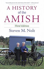 A History of the Amish (Third Edition)