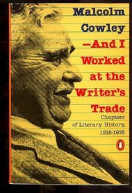 --And I Worked at the Writer's Trade