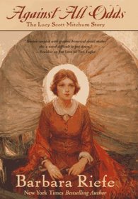 Against All Odds: The Lucy Scott Mitchum Story