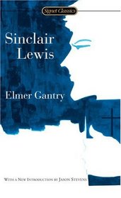 Elmer Gantry (Signet Classics)