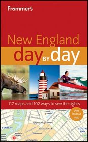 Frommer's New England Day by Day (Frommer's Day by Day - Full Size)