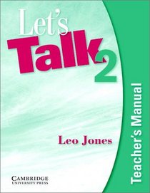 Let's Talk 2 Teacher's Manual (Let's Talk)
