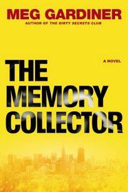 The Memory Collector (Jo Beckett, Bk 2)