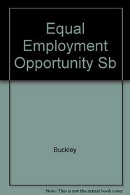 Equal Employment Opportunity Compliance Guide 2001