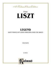 Liszt Saint Francis Walk. Waves (Kalmus Edition)