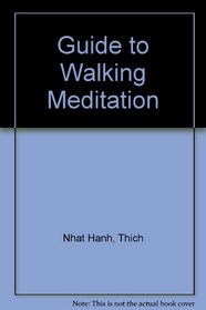 Guide to Walking Meditation