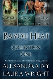 Bayou Heat Collection One (Bayou Heat, Bks 1-6)