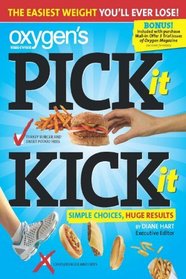 Oxygen's Pick it Kick It: The Easiest Weight You'll Ever Lose!