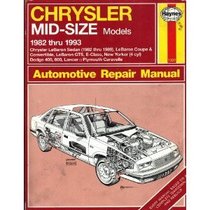 Chrysler Mid-Size Models 1982 Thru 1993: Front Wheel Drive (1337)