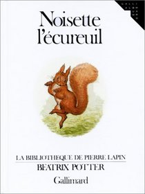 Noisette Lecureuil (French Edition)
