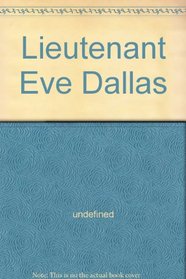 Lieutenant Eve Dallas