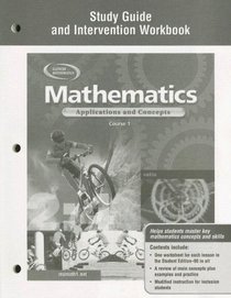 Mathematics: Applications and Concepts, Course 1, Study Guide and Intervention Workbook