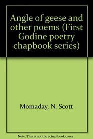 Angle of geese and other poems (First Godine poetry chapbook series #5)