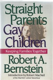 Straight Parents Gay Children: Keeping Families Together