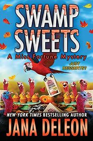 Swamp Sweets (Miss Fortune, Bk 21)