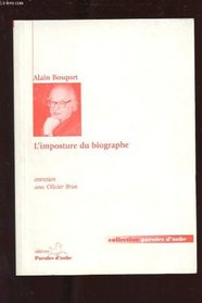 L'imposture du biographe (Collection Paroles d'aube) (French Edition)
