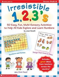 Irresistible 1,2,3s (Grades PreK-K)