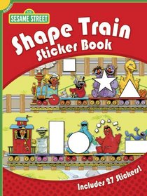 Sesame Street Classic Shape Train Sticker Book (English and English Edition)